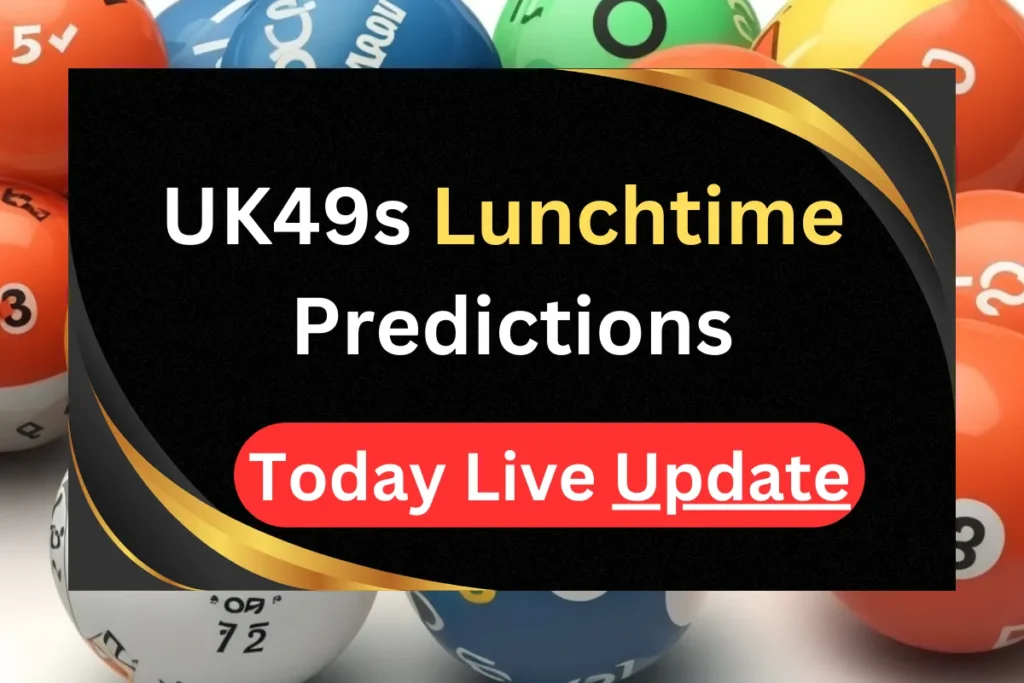 UK49s Lunchtime Predictions for 14 July 2023