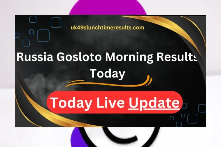 Russia Gosloto Morning Results